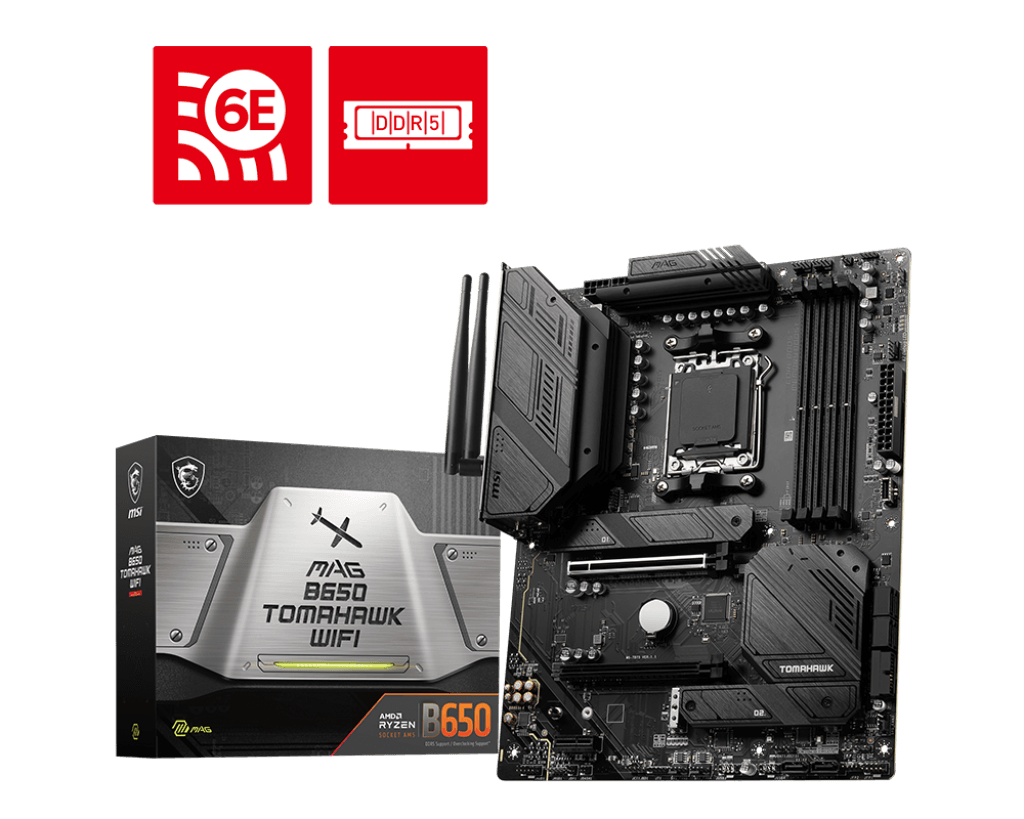 MB MSI MAG B650 TOMAHAWK AM5 WIFI Placa de baza MSI MAG B650 TOMAHAWK WIFI Socket AM4 Model Name MAG B650 TOMAHAWK WIFI CPU Support Supports AMD Ryzen 7000 Series Desktop Processors